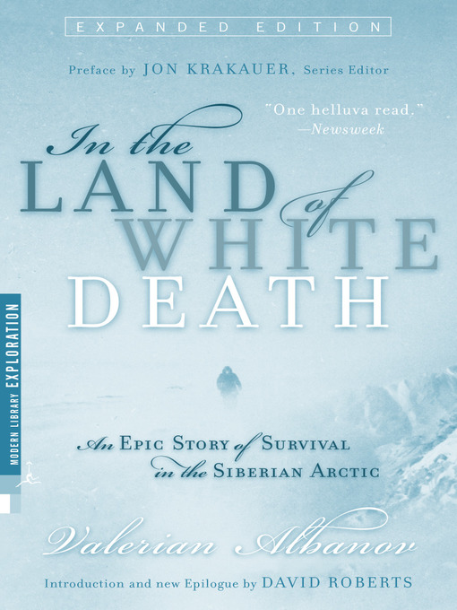 Title details for In the Land of White Death by Valerian Albanov - Available
